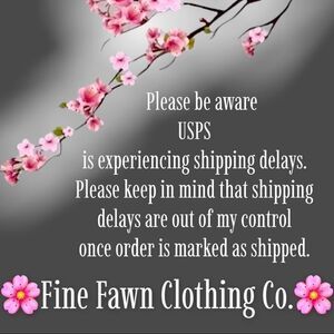 PLEASE READ -SHIPPING DELAYS 